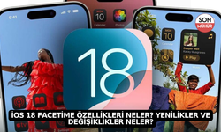 iOS 18 FaceTime Özellikleri Neler? Yenilikler ve Değişiklikler Neler?