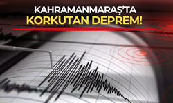 Kahramanmaraş'ta 5 büyüklüğünde korkutan deprem!