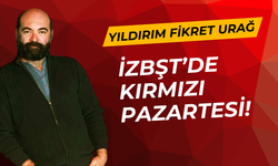 İzBŞT'deki kavgada son perde! Yıldırım Fikret Urağ'dan 'Kırmızı Pazartesi' göndermeli eleştiri!