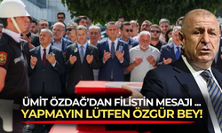 Zafer Partisi lideri Ümit Özdağ'dan Filistin için CHP lideri Özgür Özel'e, 'Yapmayın lütfen Özgür Bey' sitemi!