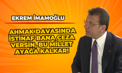 İmamoğlu: İddia ediyorum, İstinaf bana ceza versin, iktidar Yargıtay'dan çıkan kararı göremez, bu millet ayağa kalkar