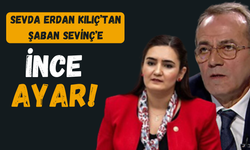 Sevda Erdan Kılıç'tan Şaban Sevinç'e ince ayar! İnsanların emeğine, mücadelesine, bu ülkeye yazık etme!