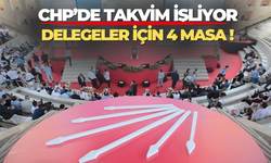 CHP Genel Merkezi'nden kurultay delegelerine tercihini yap mesajı! Dört ayrı masa onları bekliyor!