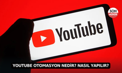 YouTube Otomasyon Nedir? Nasıl Yapılır?