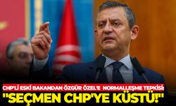 CHP'li eski bakandan Özgür Özel'e  normalleşme tepkisi: "Seçmen CHP'ye küstü!"