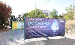 Çeşme'de doğalgaz için ilk adım atıldı!