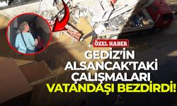 Gediz’in Alsancak'taki çalışmaları vatandaşı bezdirdi!