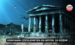 Dünyanın Çözülemeyen En Büyük 10 Gizemi