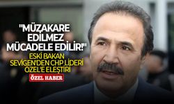 Eski Bakan Sevigen'den CHP lideri Özel'e eleştiri: "Müzakare edilmez mücadele edilir!"