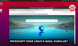 Microsoft Edge Linux'a Nasıl Kurulur?