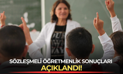 Sözleşmeli öğretmenlik sonuçları açıklandı!