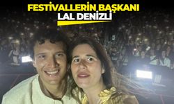 Festivallerin Başkanı Lal Denizli