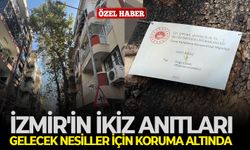 İzmir'in ikiz anıtları gelecek nesiller için koruma altında