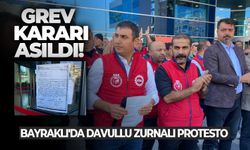 Bayraklı'da davullu zurnalı protesto: Grev kararı asıldı!