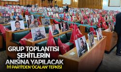 İYİ Parti’den 'Öcalan' tepkisi: Grup toplantısı şehitlerin anısına yapılacak