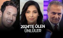 2024 yılında hayatını kaybeden ünlüler