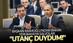 Başkan İmamoğlu’ndan Bakan Yerlikaya’ya salvolar: “Utanç duydum!”