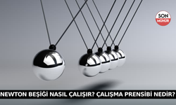 Newton Beşiği Nasıl Çalışır? Çalışma Prensibi Nedir?