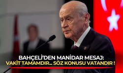 MHP lideri Devlet Bahçeli'den kafa karıştıran mesaj: Vakit tamamdır... Söz konusu vatandır!