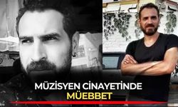 Buca'da müzisyen davasında karar: Sanığa "indirimsiz" müebbet!