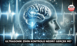 Ultrasonik Zihin Kontrolü Nedir? Gerçek Mi?