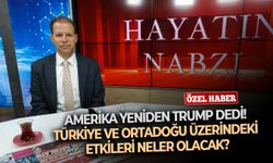 Amerika yeniden Trump dedi! Türkiye ve Ortadoğu üzerindeki etkileri neler olacak?