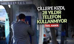 Çiller'e kızdı, 28 yıldır telefon kullanmıyor