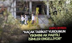 Kaçak tarikat yurdunun yıkımına AK Parti engeli!