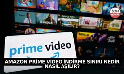 Amazon Prime Video İndirme Sınırı Nedir ve Nasıl Aşılır?