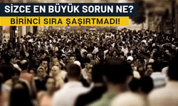 Asal Araştırma ''sizce Türkiye'nin en önemli sorunu nedir?'' sorusuna cevap aradı! İlk sıra hiç şaşırtmadı