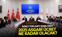 İkinci toplantı sona erdi: 2025 asgari ücret ne kadar olacak?