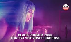 Blade Runner 2099 Konusu ve Oyuncu Kadrosu