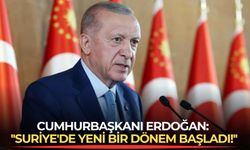 Cumhurbaşkanı Erdoğan: ''Suriye'de yeni bir dönem başladı!''