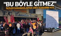 "Bu böyle gitmez": İşçiler Karabağlar’da grev kararını astı