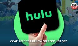 Ocak 2025'te Hulu'ya Gelecek Her Şey