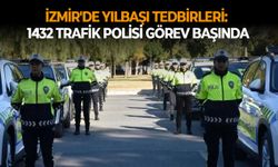 İzmir'de yılbaşı gecesi 1432 trafik polisi görev yapacak