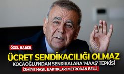 Aziz Kocaoğlu'ndan sendikalara 'maaş' tepkisi: Ücret sendikacılığı olmaz!