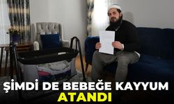 Adana'da 2.5 aylık bebeğe kayyum atandı!