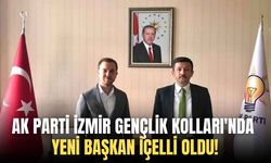 AK Parti İzmir Gençlik Kolları'nda yeni başkan İçelli oldu!