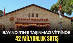 Bayındır'ın 11 taşınmazı vitrinde: 42 milyonluk satış