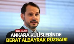 Ankara kulislerinde Berat Albayrak rüzgarı!