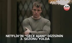 Netflix’in “Gece Ajanı” Dizisinin 3. Sezonu Yolda