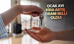 SONDAKİKA| Ocak ayı kira artış oranı belli oldu!