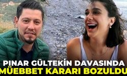 Pınar Gültekin davasında yargıtay "canavarca değil" dedi: Müebbet kararını bozdu!