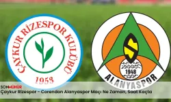 Çaykur Rizespor - Corendon Alanyaspor Maçı Ne Zaman, Saat Kaçta, Muhtemel 11'ler?