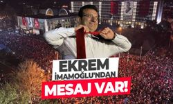 Ekrem İmamoğlu'ndan mesaj var!