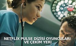 Netflix Pulse dizisi oyuncuları ve çekim yeri