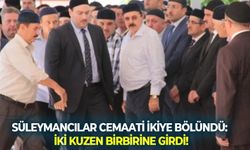 Süleymancılar cemaati ikiye bölündü: İki kuzen birbirine girdi!