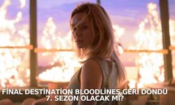 Final Destination Bloodlines geri döndü: 7. Sezon olacak mı?