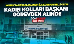 Konak’ta hesaplaşmanın ilk kurbanı belli oldu: Kadın Kolları Başkanı görevden alındı!